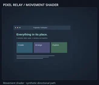 Movement Pixel Relay